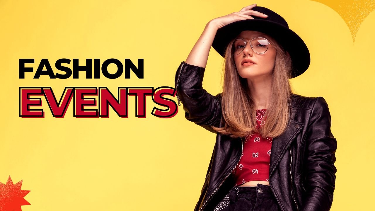 Fashion Events for Your Hobbies